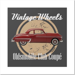 Vintage Wheels - Oldsmobile Club Coupe Posters and Art